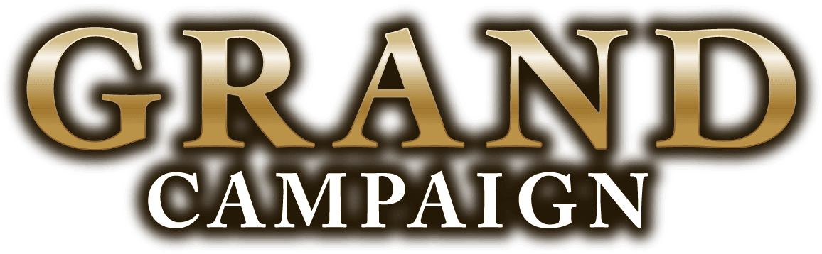 GRAND CAMPAIGN